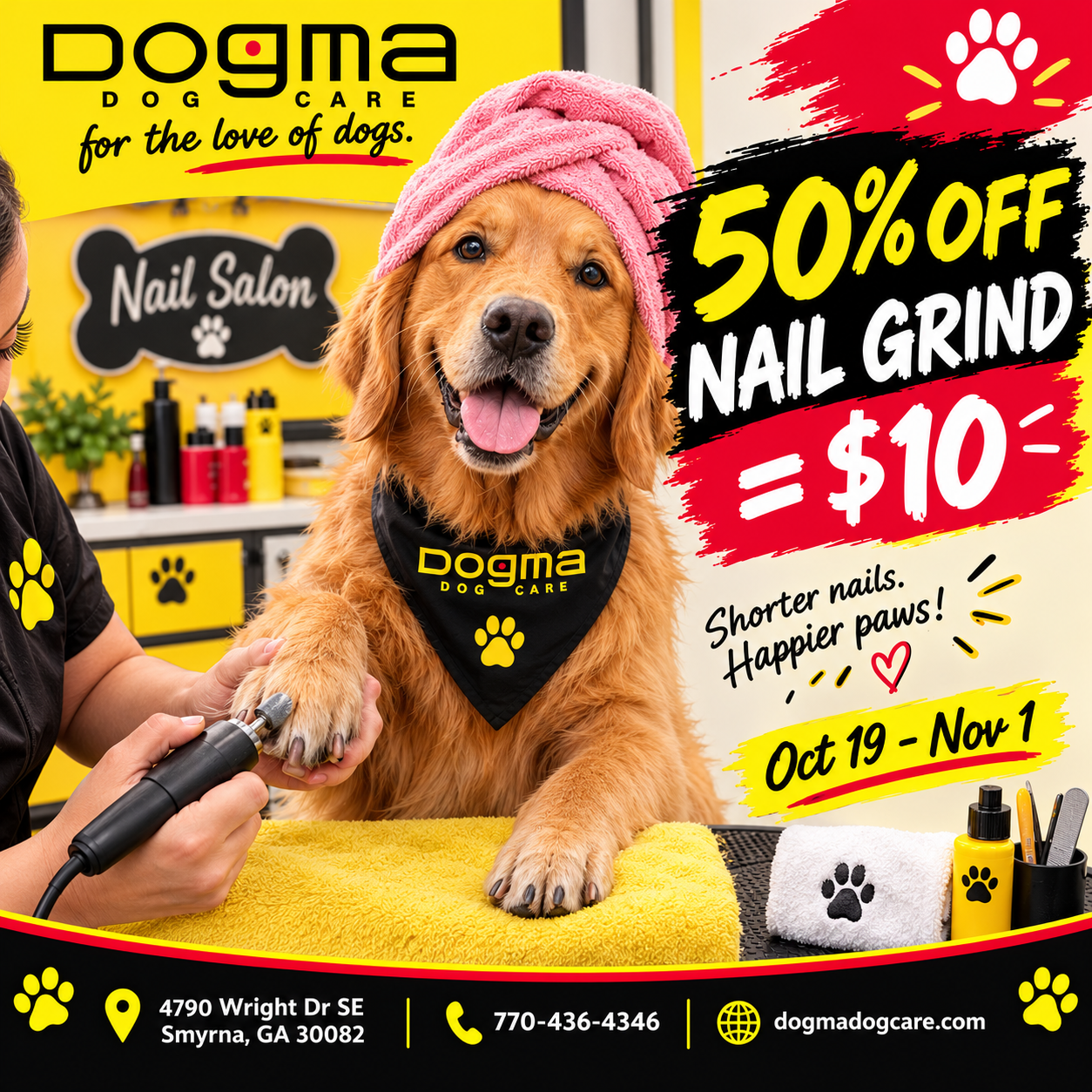 Dog Nail Grinding in Smyrna, GA: Why It Matters (and How to Get $10 Grinds This Month)